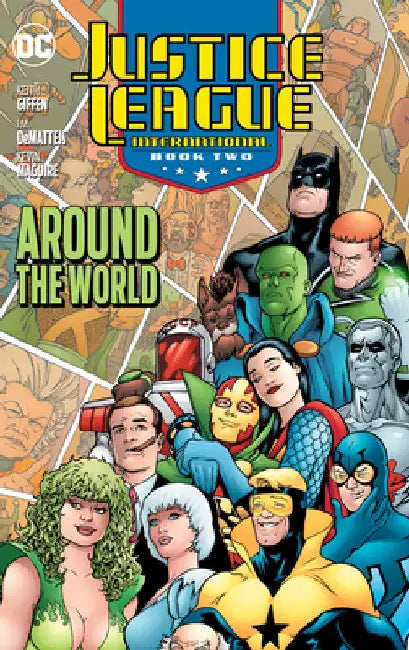 Justice League International Book Two: Around the World (2025 Edition) by David Levin