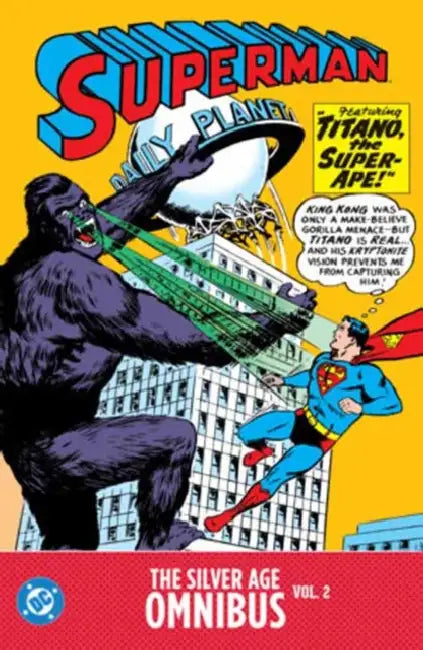 Superman: The Silver Age Omnibus by Jerry Siegel