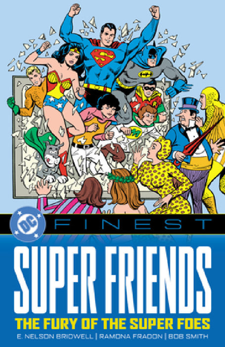 DC Finest: Super Friends: The Fury of the Super Foes by Various, Various