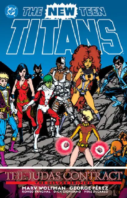 The New Teen Titans: The Judas Contract Deluxe Edition by George Pérez