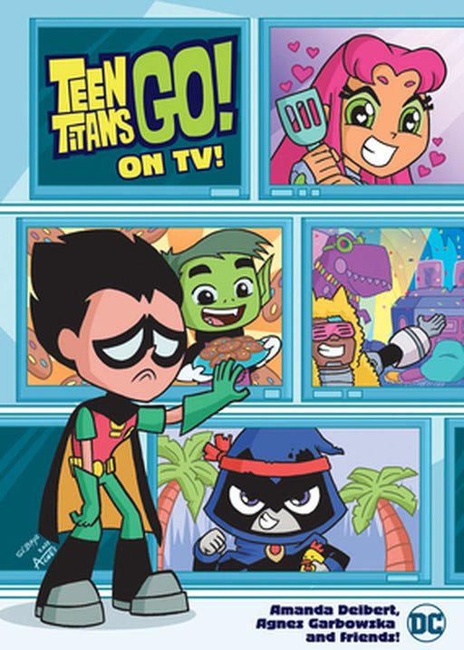 Teen Titans Go! on Tv! by Amanda Deibert