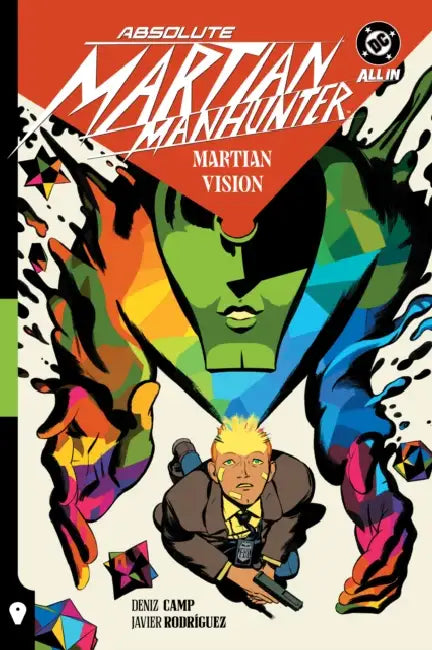 Absolute Martian Manhunter Vol. 1: Martian Vision by Deniz Camp, Javier Rodriguez