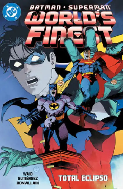 Batman/Superman: World's Finest Vol. 7: Total Eclipso by Waid, Mark