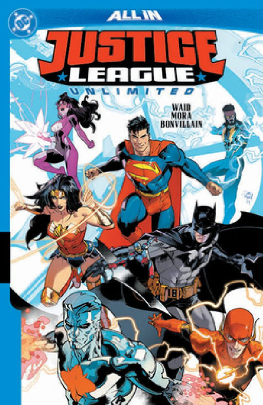 Justice League Unlimited Vol. 1: Into the Inferno  by Mark Waid