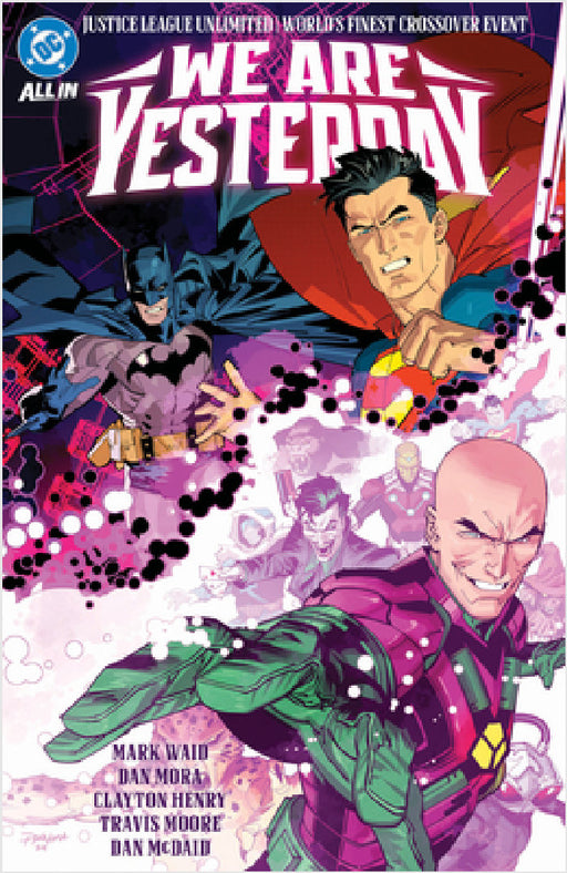 Justice League Unlimited/World's Finest: We Are Yesterday by Mark Waid, Dan Mora