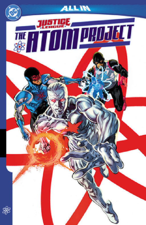Justice League: The Atom Project by John Ridley, Ryan Parrott, Mike Perkins
