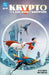 Krypto: The Last Dog of Krypton by Ryan North, Mike Norton