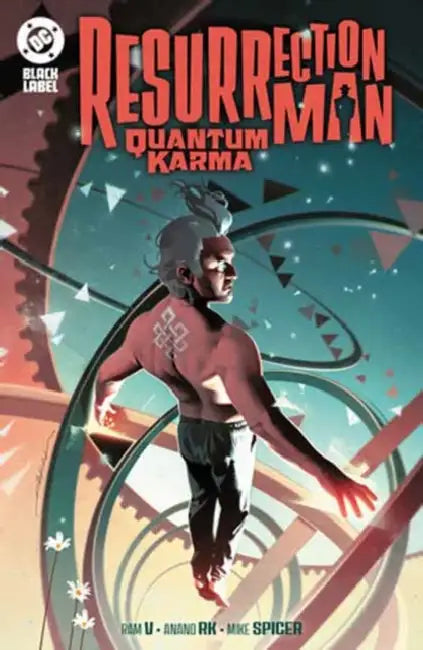 Resurrection Man: Quantum Karma by Ram V, Jackson Guice, Anand Rk