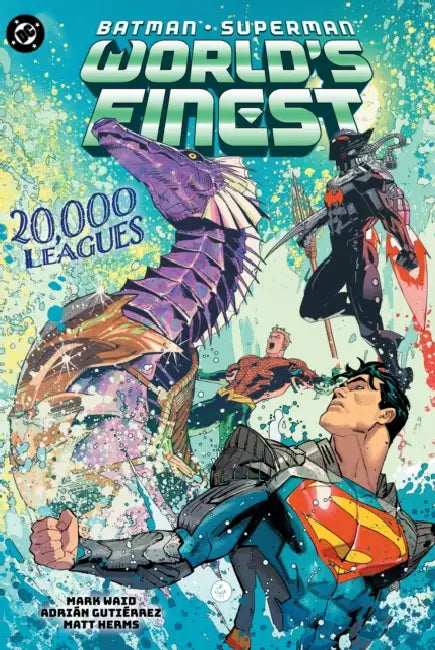Batman/Superman: World's Finest Vol. 8: 20,000 Leagues by Mark Waid, Adrian Gutierrez