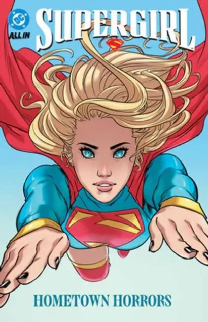 Supergirl: Hometown Horrors by Sophie Campbell