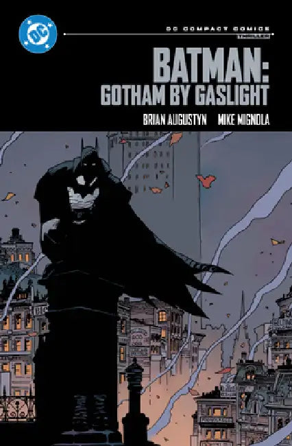 Batman: Gotham by Gaslight: DC Compact Comics Edition by Brian Augustyn, Mike Mignola