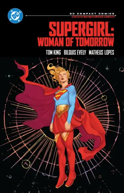 Supergirl: Woman of Tomorrow: DC Compact Comics by Tom King, Bilquis Evely