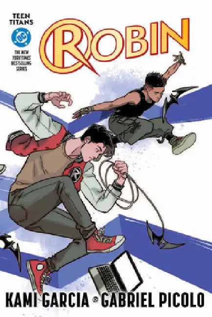 Teen Titans: Robin (Connecting Cover Edition) by Kami Garcia