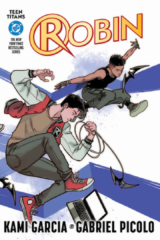 Teen Titans: Robin (Connecting Cover Edition) by Kami Garcia, Gabriel Picolo
