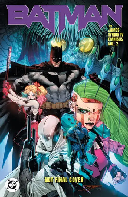 Batman by James Tynion IV Omnibus Vol. 2 by James Tynion IV, Jorge Jimenez, Gleb Melnikov