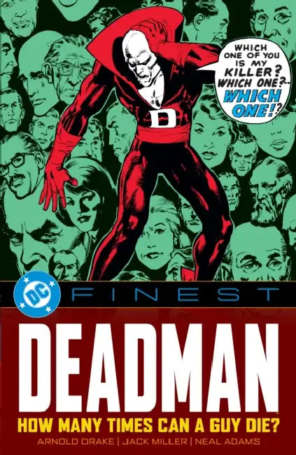 DC Finest: Deadman: How Many Times Can a Guy Die? by Arnold Drake, Jerry Grandenetti, Neal Adams