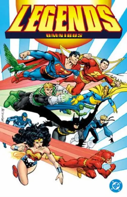 Legends Omnibus by John Byrne, Jerry Ordway, Paul Levitz
