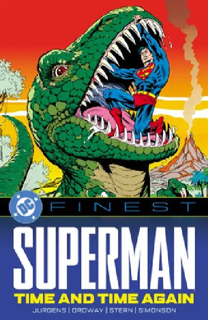 DC Finest: Superman: Time and Time Again by Dan Jurgens, Jerry Ordway, Roger Stern