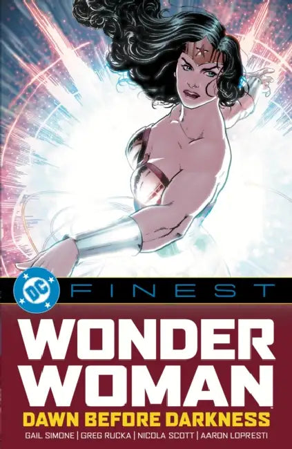 DC Finest: Wonder Woman: Dawn Before Darkness by Gail Simone, Nicola Scott, Greg Rucka
