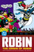 DC Finest: Robin: The Origin of Robin by Sheldon Moldoff, Henry Boltinoff, John Broome