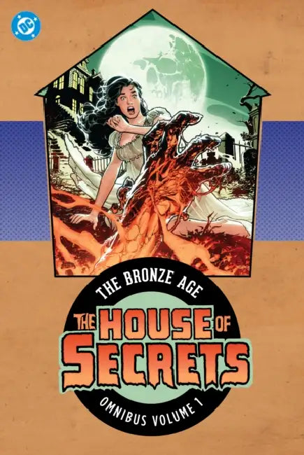 House of Secrets: The Bronze Age Omnibus by Len Wein