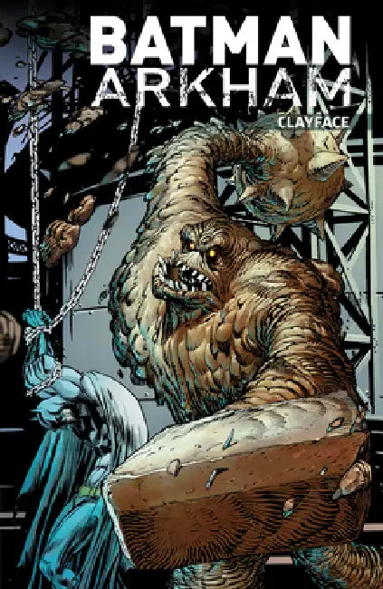 Batman Arkham: Clayface (2026 Edition) by Various, Various