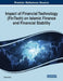 Impact of Financial Technology (FinTech) on Islamic Finance and Financial Stability by Nader Naifar