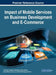 Impact of Mobile Services on Business Development and E-Commerce by Francisco Liébana