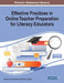 Effective Practices in Online Teacher Preparation for Literacy Educators by Rachel Karchmer-Klein