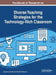 Handbook of Research on Diverse Teaching Strategies for the Technology-Rich Classroom by Lawrence a. Tomei
