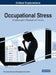 Occupational Stress: Breakthroughs in Research and Practice by Information Reso Management Association