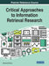 Critical Approaches to Information Retrieval Research by Muhammad Sarfraz