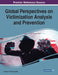 Global Perspectives on Victimization Analysis and Prevention by Johnson Oluwole Ayodele