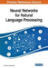 Neural Networks for Natural Language Processing by Sumathi S