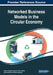 Networked Business Models in the Circular Economy by Bogdan Nogalski