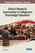Ethical Research Approaches to Indigenous Knowledge Education by Ntokozo Mthembu