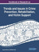 Handbook of Research on Trends and Issues in Crime Prevention, Rehabilitation, and Victim Support by Augusto Balloni