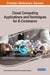 Cloud Computing Applications and Techniques for E-Commerce by Saikat Gochhait