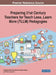 Preparing 21st Century Teachers for Teach Less, Learn More (TLLM) Pedagogies by Pradeep Kumar
