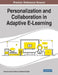 Personalization and Collaboration in Adaptive E-Learning by Mouenis Anouar Tadlaoui