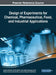 Design of Experiments for Chemical, Pharmaceutical, Food, and Industrial Applications by Eugenia Gabriela Carrillo-Cedillo