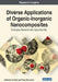 Diverse Applications of Organic-Inorganic Nanocomposites: Emerging Research and Opportunities by Gabriele Clarizia