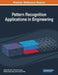 Pattern Recognition Applications in Engineering by Diego Alexander Tibaduiza Burgos