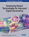 Employing Recent Technologies for Improved Digital Governance by Vasaki Ponnusamy