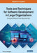 Tools and Techniques for Software Development in Large Organizations: Emerging Research and Opportunities by Vishnu Pendyala
