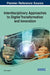 Interdisciplinary Approaches to Digital Transformation and Innovation by Rocci Luppicini