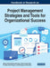 Handbook of Research on Project Management Strategies and Tools for Organizational Success by Nelson Antonio Moreno-Monsalve