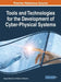Tools and Technologies for the Development of Cyber-Physical Systems by Sergey Balandin