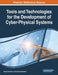 Tools and Technologies for the Development of Cyber-Physical Systems by Sergey Balandin