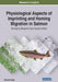 Physiological Aspects of Imprinting and Homing Migration in Salmon: Emerging Research and Opportunities by Hiroshi Ueda